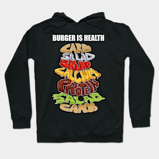 Burger is Health Hoodie